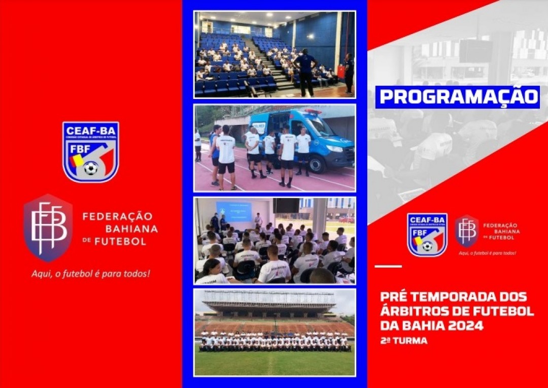 FBF convoca segunda turma da Pré-Temporada dos Árbitros de Futebol da Bahia 2024